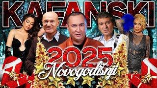 KAFANSKI NOVOGODIŠNJI MEGAMIX 2025 2 SATA HITOVA