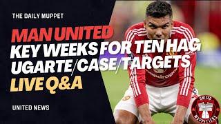 The Daily Muppet | Important Weeks and Future Plans | Manchester United Transfer News