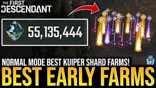 BEST EARLY KUIPER SHARD FARMS - The First Descendant Insane Farms For Modules, Kuipers & Materials