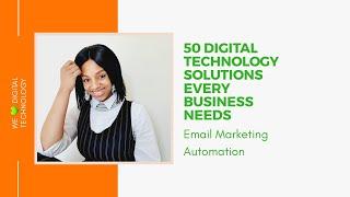 Email Marketing Automation | 50 Digital Technology Solutions Every Business Needs
