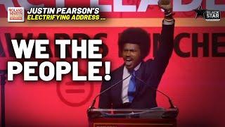 'We The People!' Justin Pearson's FIERY Address At The National Urban League Convention