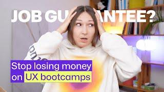 Job guarantee in UX bootcamps. A fraud?