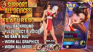 NEW!! Script Skin Masha KOF - Mai Shiranui No Password | Full Effect & Voice