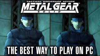 The Best Way To Play MGS1 on PC (2021)