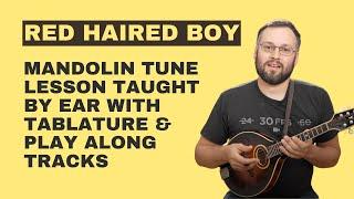 Red Haired Boy (with Tabs) - Mandolin Lesson