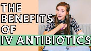 Why IV antibiotics make life better - Cystic Fibrosis Skit