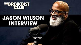 Jason Wilson Speaks On Comprehensive Manhood, Generational Healing, The Cave Of Adullam + More