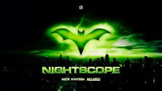 Nick Havsen x AKI-HIRO - NightScope (Official Music Video)