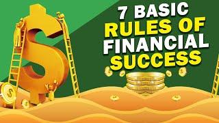 7 Basic Rules Of Financial Success