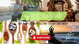 Biohacking for Beginners: Start Here