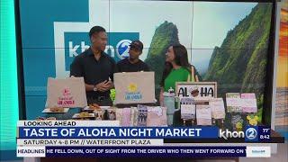 The first Taste of Aloha Night Market is coming to the Waterfront Plaza