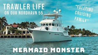 TRAWLER LIFE on our NORDHAVN 55 Mermaid Monster!! Wind and boat jobs #121