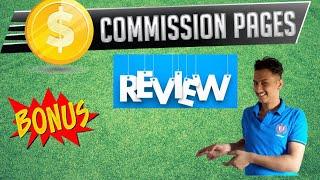 Commission Pages review| Commission Pages Bonus | Commission Pages Bonus| Saurav