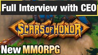 Interview with CEO of  Game Studio - Scars of Honor