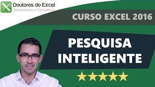 Curso de Excel 2016 GRÁTIS (Novidades) | AULA 2 PESQUISA INTELIGENTE | Doutores do Excel