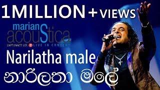 Narilatha Male (නාරිලතා මලේ ) - Marians Acoustica Concert