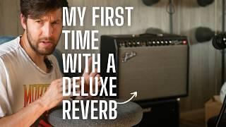 I've Never Played a Deluxe Reverb...Until Today