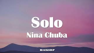 Nina Chuba - Solo Lyrics