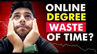 Reality of Online Degrees in India | WHICH ONE TO CHOOSE ? DISTANCE EDUCATION??