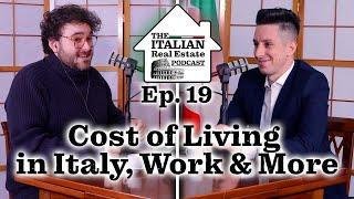 Cost of Living In Italy - Overview Discussion