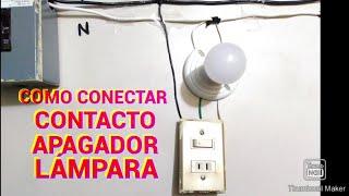 Como Conectar Apagador y Contacto * Instalaciones Eléctricas * Wiring Outlet and Switch