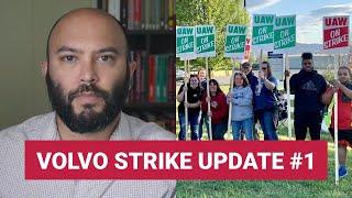 Volvo strike news update, with Joseph Kishore