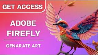A Complete Guide to Get Access To Adobe Firefly | How To Use Adobe Firefly | Adobe Firefly Tutorial