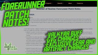 Foreruner Patch Notes: Valkyra Buff and Other Changes! || Watcher of Realms