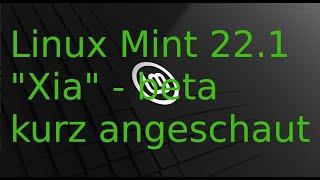 Linux Mint 22.1"Xia" Beta-Version - hat sich viel geändert