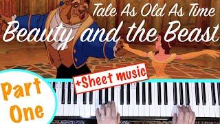 BEAUTY AND THE BEAST / Tale As Old As Time Piano Tutorial [PART ONE]