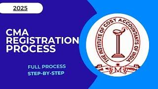 CMA Registration Full Process in 2025