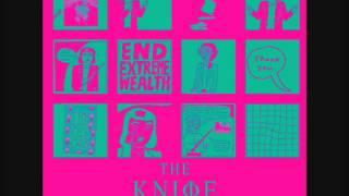 The Knife - A Tooth For An Eye