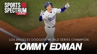 Los Angeles Dodgers 2024 NLCS MVP Tommy Edman reflects on 2024 World Series run