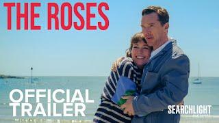 The Roses | Trailer