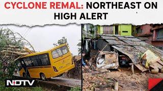 Cyclone Remal News | Cyclone Remal Leaves Devastation In Its Wake In Northeast