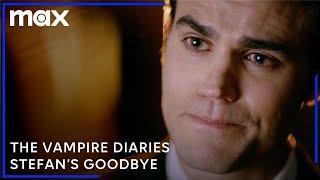 Stefan's Goodbye | The Vampire Diaries | Max