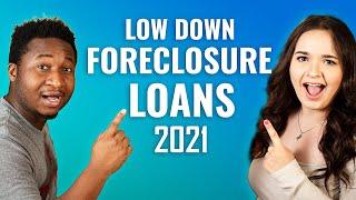 3 First Time Home Buyer Loans For Buying Foreclosures in 2021