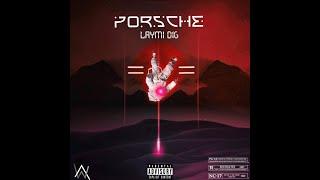 LaymiDig - Porsche  - [ by KeyskyMusic ] (Official Video)