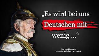 Otto von Bismarck's kluge und kraftvolle Zitate mit tiefer Bedeutung