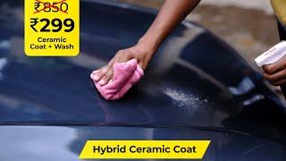 Hoora 299rs Hybrid-Ceramic Coat Car Wash - Doorstep Self-Powered Bagpack - Download the App NOW!