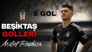 Milot Rashica-Beşiktaş Golleri