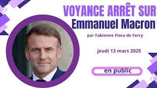  Voyance : MACRON sur quel front ? - 13/03/2025