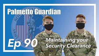 Personnel Security talks Security Clearances with the South Carolina National Guard