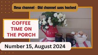 coffee time 15   New Channel Hideaway Homestead 2