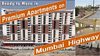 Ready to Move In Premium Apartments on Mumbai Highway | Bhavani High Nest