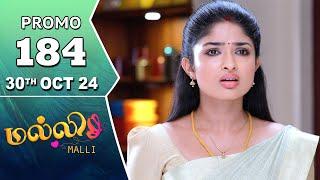 Malli Serial | Episode 184 Promo | 30th Oct 24 | Nikitha | Vijay | Saregama TV Shows Tamil