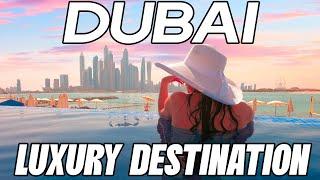 Escape to Dubai: Discover the Desert's Ultimate Luxury Oasis