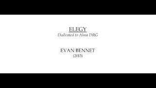 Elegy - Evan Bennet