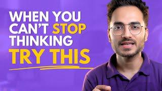 99.99% of your thoughts won't disturb you after this | Shashank Ayur