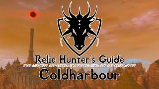 A Relic Hunter's Guide to Vigilant: Coldharbour [REUP]